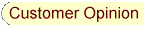 Customer Opinion